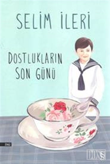 Dostlukların Son Günü